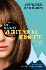 Watch Where'd You Go, Bernadette Moviesjoy