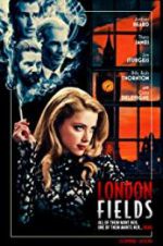 Watch London Fields Moviesjoy