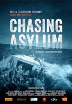 Watch Chasing Asylum Moviesjoy