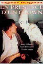 Watch In the Presence of a Clown 123movies