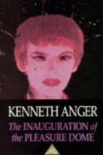 Watch Inauguration of the Pleasure Dome 2kmovies