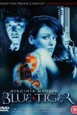 Watch Blue Tiger Zoechip