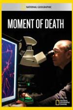 Watch National Geographic Moment of Death 2kmovies