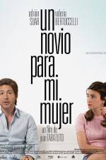 Watch Un novio para mi mujer Gomovies
