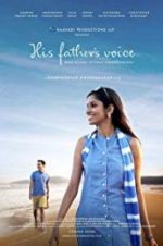 Watch His Father\'s Voice Goojara