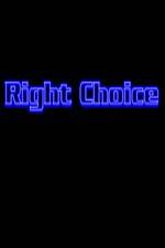 Watch Right Choice Soap2day