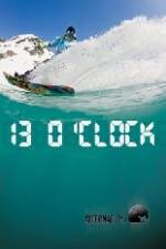 Watch Alterna Films 13 O'Clock M4ufree