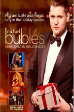 Watch Michael Buble\'s Christmas in Hollywood M4ufree
