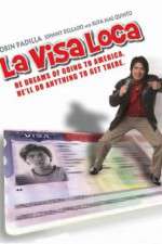 Watch La visa loca 2kmovies