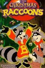 Watch The Christmas Raccoons Gomovies