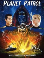 Watch Planet Patrol Gomovies
