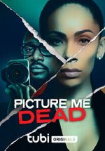 Watch Picture Me Dead Fmovies