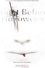 Watch The Night Before Halloween Zoechip