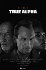 Watch HP: The Wolf - True Alpha M4ufree