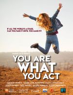 Watch You Are What You Act Moviesjoy