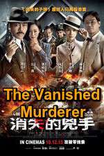 Watch The Vanished Murderer Goojara