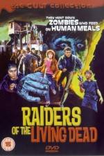 Watch Raiders of the Living Dead 2kmovies