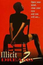 Watch Illicit Dreams 2 M4ufree