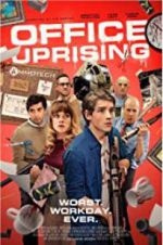 Watch Office Uprising M4ufree