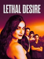 Watch Lethal Desire Moviesjoy