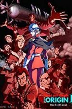 Watch Mobile Suit Gundam: The Origin I - Blue-Eyed Casval M4ufree