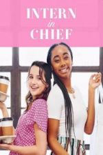 Watch Intern-in-Chief Moviesjoy