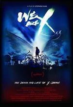 Watch We Are X Gomovies