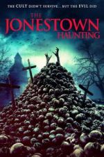Watch The Jonestown Haunting M4ufree