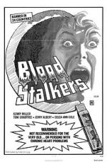 Watch Blood Stalkers Gomovies