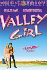 Watch Valley Girl Goojara