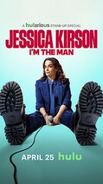 Watch Jessica Kirston: I\'m the Man (TV Special 2025) Gomovies