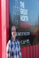 Watch The Great North Passion Zoechip