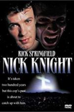 Watch Nick Knight 2kmovies