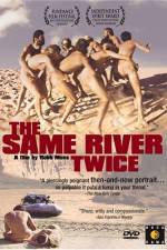 Watch The Same River Twice Goojara
