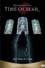 Watch Time of Fear Movie4k