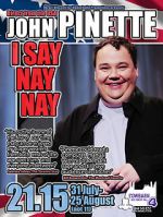 Watch John Pinette: I Say Nay Nay Zoechip