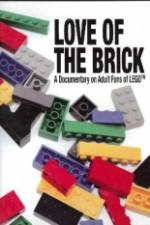 Watch Love of the Brick A Documentary on Adult Fans of Lego 2kmovies