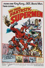 Watch The Three Fantastic Supermen Goojara