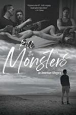 Watch Kill the Monsters Moviesjoy