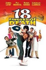 Watch 18 Fingers of Death! Fmovies