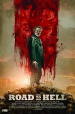 Watch Road to Hell Goojara