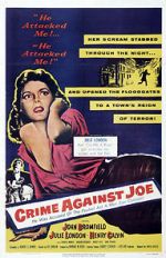 Watch Crime Against Joe Moviesjoy