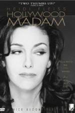 Watch Heidi Fleiss: Hollywood Madam Fmovies