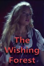 Watch The Wishing Forest M4ufree