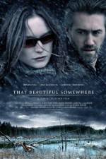Watch That Beautiful Somewhere 2kmovies