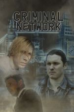 Watch Criminal Network Goojara