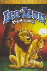 Watch Leo the Lion: King of the Jungle Gomovies