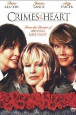 Watch Crimes of the Heart Zoechip