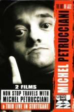 Watch Non Stop Travels With Michel Petrucciani / Trio Live in Stuttgart Soap2day