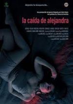 Watch La cada de Alejandra Zoechip